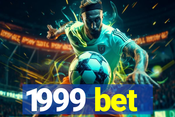 1999 bet